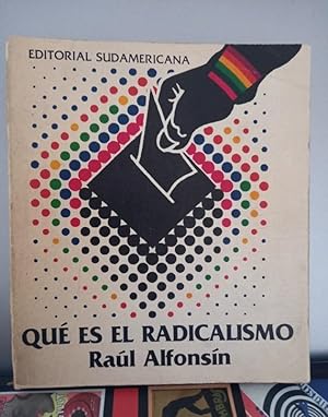 Seller image for Qu es el radicalismo for sale by Libros de Ultramar Alicante