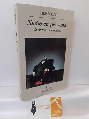 Imagen del vendedor de NADIE EN PERSONA. UN MISTERIO EN BARCELONA a la venta por Librera Kattigara