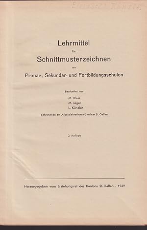 Immagine del venditore per Lehrmittel f�r Schnittmusterzeichnen an Primar-, Sekundar- und Fortbildungsschulen. venduto da Homburger & Hepp