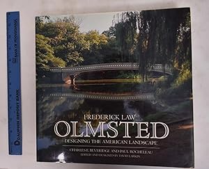 Imagen del vendedor de Frederick Law Olmsted Designing the American Landscape a la venta por Mullen Books, ABAA