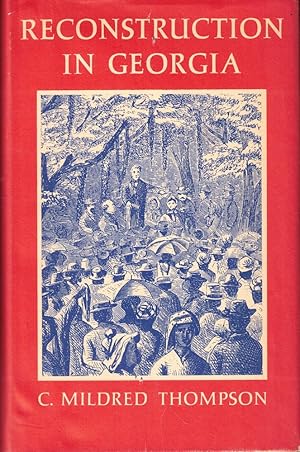 Seller image for Reconstruction in Georgia: Economic, Social, Political 1865-1872 for sale by Kenneth Mallory Bookseller ABAA