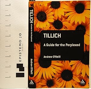 Imagen del vendedor de Tillich: A Guide for the Perplexed a la venta por Epistemo Jo Books