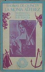 Imagen del vendedor de La monja Alfrez a la venta por Almacen de los Libros Olvidados