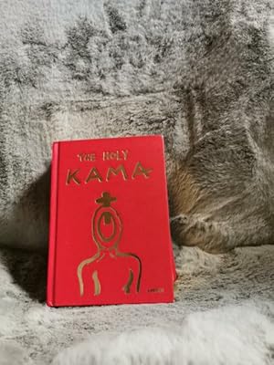 The Holy Kama. [text and ill.:. Aus dem Engl. von Peter Baumann]