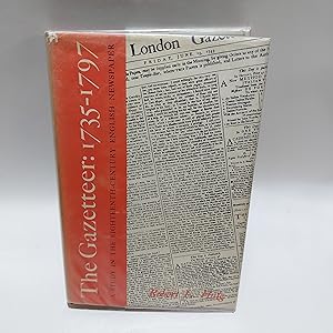 Immagine del venditore per The Gazetteer: 1735-1797: A Study in the Eighteenth-Century English Newspaper venduto da Cambridge Rare Books