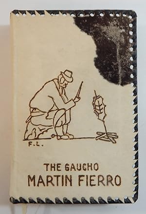 The Gaucho Martín Fierro / El Gaucho Martín Fierro