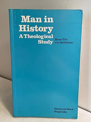 Man in History: A Theological Study