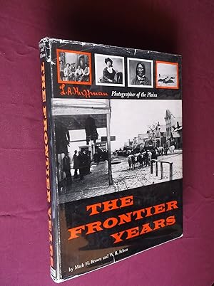 The Frontier Years: L. A. Huffman, Photographer of the Plains