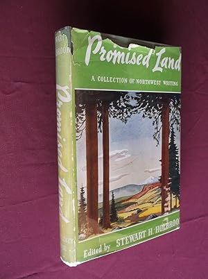 Promised Land: A Collection of Northwest Writing