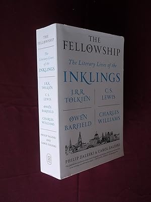 Seller image for The Fellowship: The Literary Lives of the Inklings: J. R. R. Tolkien, C. S. Lewis, Owen Barfield, Charles Williams for sale by Barker Books & Vintage