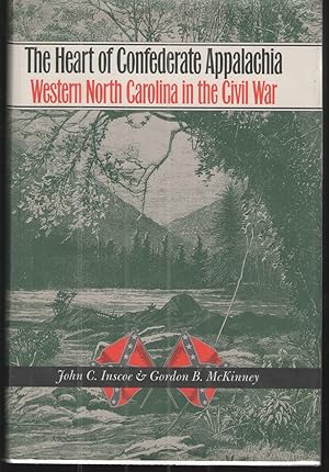 Seller image for The Heart of Confederate Appalachia Western North Carolina in the Civil War for sale by Elder's Bookstore