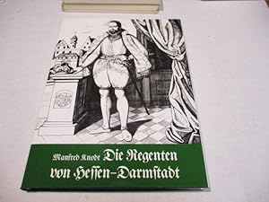 Imagen del vendedor de Die Regenten von Hessen-Darmstadt. a la venta por Ottmar Mller