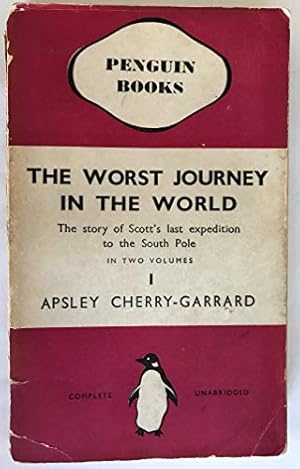 Seller image for The Worst Journey In The World, Vol One for sale by WeBuyBooks 2