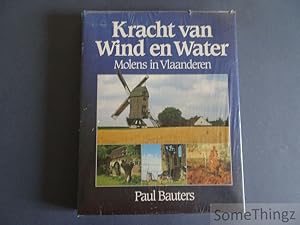 Immagine del venditore per Kracht van wind en water. Molens in Vlaanderen. venduto da SomeThingz. Books etcetera.