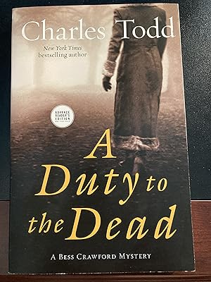 Seller image for A Duty to the Dead: A Bess Crawford Mystery / ("Bess Crawford" Mystery Series #1), Advance Reader's Edition, First Edition, New for sale by Park & Read Books