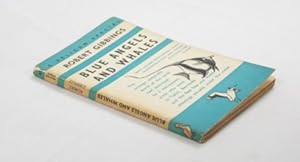 Bild des Verkufers fr Blue angels and whales: A record of personal experiences below and above water (A Pelican special) zum Verkauf von WeBuyBooks 2