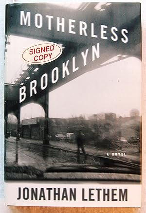 Motherless Brooklyn, Signed