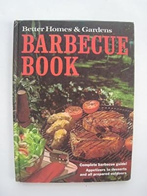 Seller image for Better Homes And Gardens Barbecue Book for sale by Reliant Bookstore