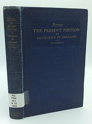 LECTURES ON THE PRESENT POSITION OF CATHOLICS IN ENGLAND Addressed to the Brothers of the Oratory...