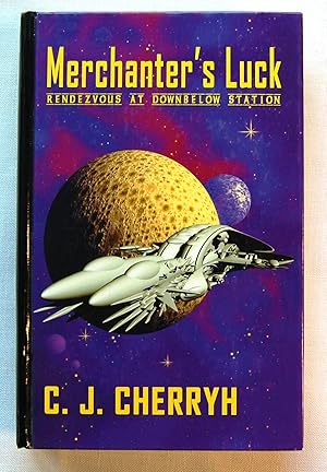 Seller image for Merchanter's Luck: Rendezvous at Downbelow Station, Large Print for sale by Kazoo Books LLC