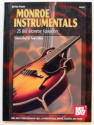 Monroe Instrumentals: 25 Bill Monroe Favorites