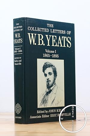 Bild des Verkufers fr The Collected Letters of W.B. Yeats, Volume One: 1865-1895 zum Verkauf von North Books: Used & Rare