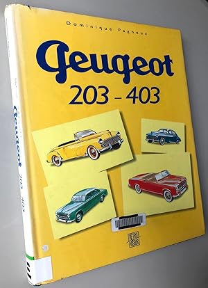La Peugeot 203 - 403