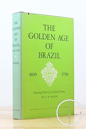 Bild des Verkufers fr The Golden Age of Brazil 1695-1750 zum Verkauf von North Books: Used & Rare