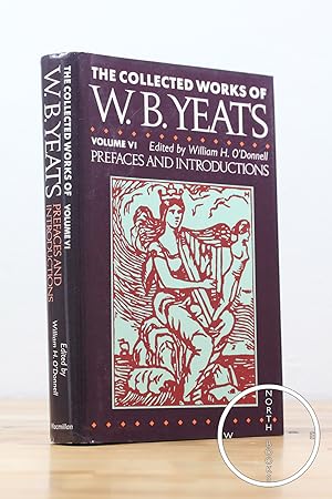 Seller image for Prefaces and Introductions (The Collected Works of W.B. Yeats, Volume VI) for sale by North Books: Used & Rare