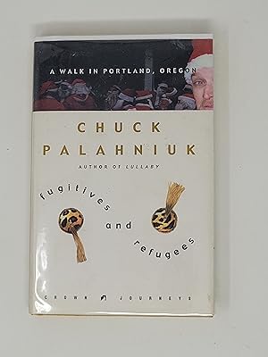 Seller image for Fugitives and Refugees: A Walk in Portland, Oregon (Crown Journeys) for sale by Cross Genre Books