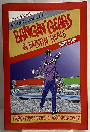 Immagine del venditore per Bangin' Gears & Bustin' Heads venduto da Books Galore Missouri