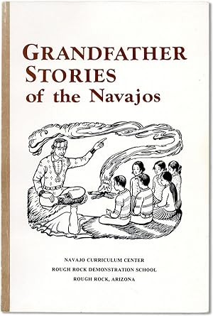 Seller image for Grandfather Stories of the Navahos [sic] for sale by Lorne Bair Rare Books, ABAA
