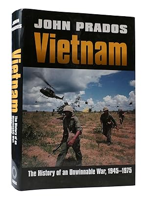 VIETNAM: THE HISTORY OF AN UNWINNABLE WAR, 1945-1975