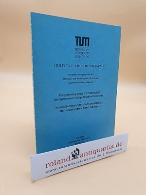 Immagine del venditore per Programming Tools for Distributed Mulitprocessor Computing Environments venduto da Roland Antiquariat UG haftungsbeschrnkt