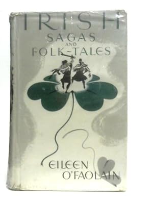 Imagen del vendedor de Irish Sagas and Folk Tales a la venta por World of Rare Books