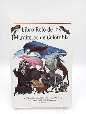 Bild des Verkufers fr Libro Rojo de los Mamiferos de Colombia zum Verkauf von Antiquariat Smock