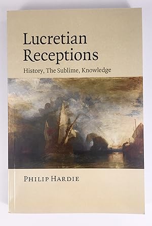 Imagen del vendedor de Lucretian Receptions: History, the Sublime, Knowledge a la venta por The Curated Bookshelf