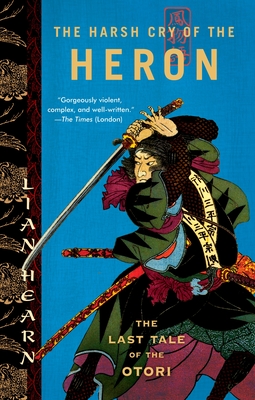 Imagen del vendedor de The Harsh Cry of the Heron: The Last Tale of the Otori (Paperback or Softback) a la venta por BargainBookStores