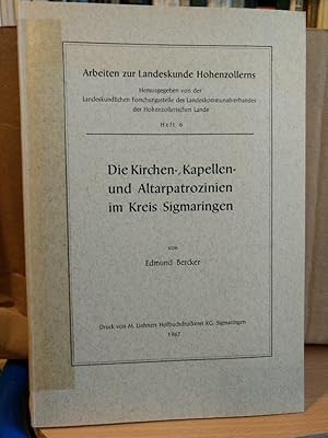 Seller image for Die Kirchen-, Kapellen- und Altarpatrozinien im Kreis Sigmaringen. for sale by PlanetderBuecher