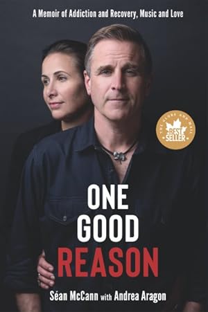 Image du vendeur pour One Good Reason : A Memoir of Addiction and Recovery, Music and Love mis en vente par GreatBookPrices