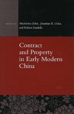 Bild des Verkufers fr Contract and Property in Early Modern China. zum Verkauf von Asia Bookroom ANZAAB/ILAB