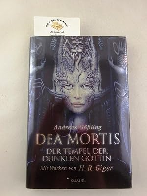 Dea mortis. Der Tempel der dunklen Göttin.