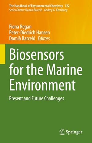 Immagine del venditore per Biosensors for the Marine Environment venduto da BuchWeltWeit Ludwig Meier e.K.