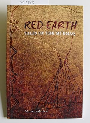 Red Earth | Tales of the Mi'kmaq