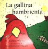 Seller image for La gallina hambrienta for sale by Agapea Libros
