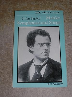 Mahler symphonies and songs (BBC music guides)