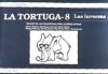 Imagen del vendedor de La Tortuga 8 a la venta por AG Library