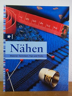 Seller image for Nhen. Material, Techniken, Tips und Tricks for sale by Antiquariat Weber