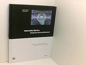 Immagine del venditore per Information Warfare: Kampf mit und um Information (Symposiumsbnde) [Kampf mit und um Information] ; Konferenzband ; Symposium am 2. November 2000 in Pullach venduto da Book Broker