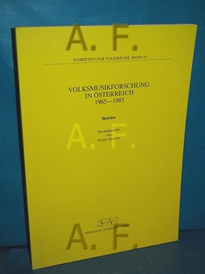 Seller image for Volksmusikforschung in sterreich : 1965 - 1985 , Berichte (Schriften zur Volksmusik Band 10) hrsg. von Walter Deutsch / for sale by Antiquarische Fundgrube e.U.